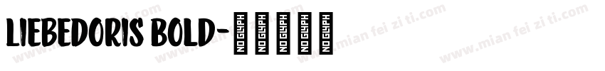 LiebeDoris Bold字体转换